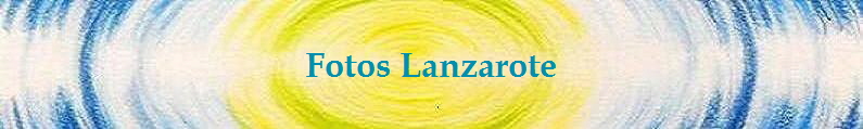 Fotos Lanzarote